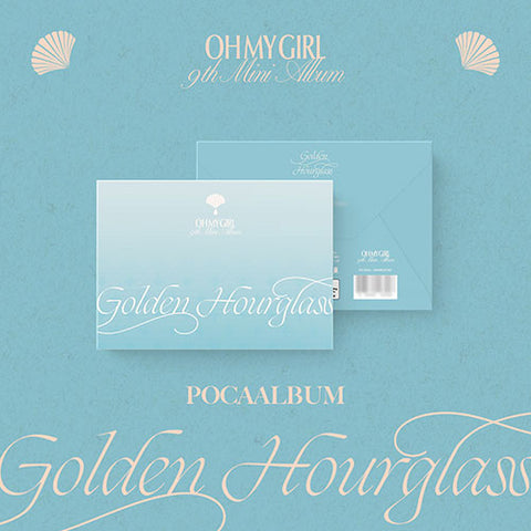 [SET] OH MY GIRL - 9th Mini Album [Golden Hourglass] [POCAALBUM]
