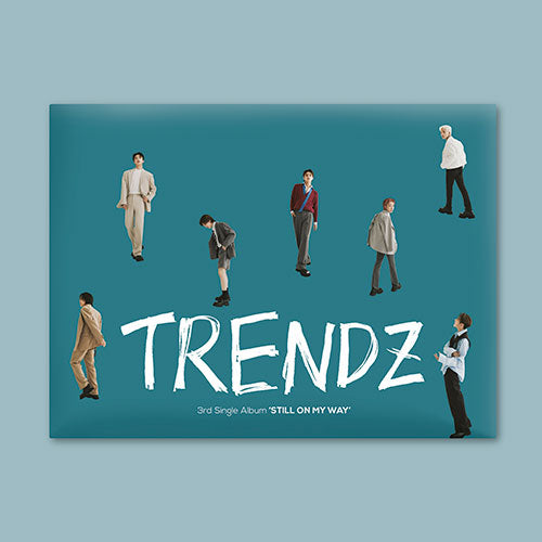 TRENDZ - 3rd Single Album [STILL ON MY WAY] ]