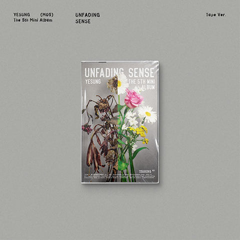 YESUNG - 5th mini album [Unfading Sense] [Tape Ver.]