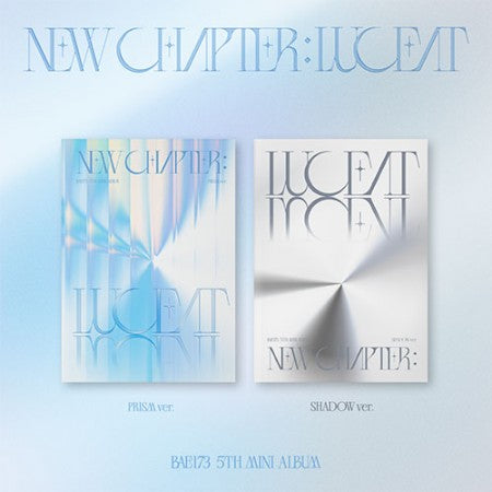 [SET] BAE173 - 5th mini album [NEW CHAPTER: LUCEAT]