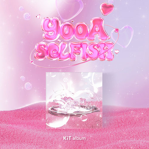 [Oh My Girl] YooA - 2ND MINI ALBUM [SELFISH] [KiT Album]