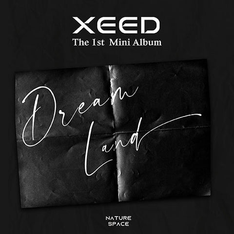 XEED - The 1st Mini Album [Dream Land]